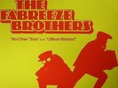 NICE, Paul/PHILL MOST CHILL aka THE FABREEZE BROTHERS - No Other Than - 12