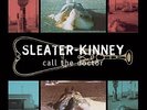 SLEATER - KINNEY Call The Doctor Remastered VINYL LP 2014 NEW & SEALED