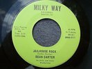 1967 GARAGE--DEAN CARTER--JAILHOUSE ROCK / REBEL WOMAN--MILKY WAY 011