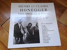 HENRI ET CLAIRE HONEGGER CELLO RECITAL SWISS ONLY ED2 PRIVATE PRESS RARE LIM 300