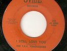 THE TSU TORONADOES I Still Love You OVIDE  NORTHERN SOUL 45