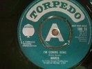 MARCO...DEMO...I'M COMING HOME...RARE UK ISSUE TORPEDO TOR 33