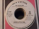 CAVALIERS Dance Little Girl MONSTER NORTHERN SOUL DJ 45 RCA Hold to My Baby HEAR