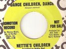 NETTIES CHILDREN Dance Children Dance CAPITOL PROMO  NORTHERN SOUL 45
