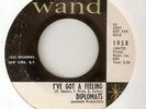 THE DIPLOMATS Ive Got A Feeling Love Aint What WAND PROMO NORTHERN SOUL 45
