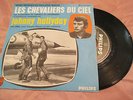 45t single johnny hallyday  les chevaliers du ciel