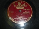 BUTTERBEANS AND SUSIE OKEH 78 RPM RECORD 8502 YOU'RE NO COUNT TRIFLIN MAN