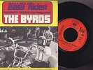 SP45T   THE BYRDS   BALLAD OF EASY RIDER RECORDS CBS  SERIE GEMINI