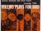 SONNY ROLLINS plays for bird PRESTIGE W. 50th lp 7095 scarce DG RVG ORIG