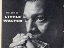 LITTLE WALTER • THE BEST OF LITTLE WALTER • 1958 LP CHECKER 1437   BLACK LABEL