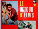 ELVIS PRESLEY LE RETOUR D'ELVIS N° 2 / FRENCH EP  RCA 75.608 ROCK'N'ROLL