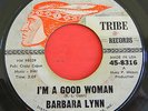 Soul 45 BARBARA LYNN I'm A Good Woman b/w Running Back TRIBE 8316 Original VG-