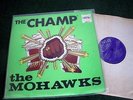 MOHAWKS Champs LP 1st UK Press Purple PAMA Label 69 Reggae / Funky STUNNING