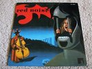 RARISSIME LP RED NOISE ROCK PROG AVANGARDISTE FRANCAIS ORIGINAL FUTURA LABEL