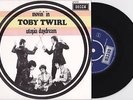 TOBY TWIRL - Movin' In 7'' 1968 DUTCH FREAKBEAT GARAGE MOD BEAT PSYCH