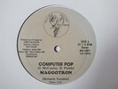 Maggotron Computer Pop 12