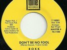 HEAR - ROKK - PATIENCE / DONT BE NO FOOL - NORTHERN SOUL