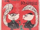 EXOTICA ESSENTIAL The Nutty Squirrels -Vocalizing Scat Squirrels w/ Jazz backing