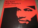 ROY AYERS - Virgin Ubiquity II - UNRELEASED RECORDINGS 1976-1981 - 2xLP (BBE)
