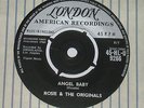 ROSIE & THE ORIGINALS. ANGEL BABY. LONDON 45-HLU 9266 (VERY HARD TO FIND 45).