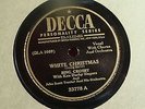 BING CROSBY - WHITE CHRISTMAS - ORIGINAL DECCA RECORDING - 78 rpm - NEAR MINT-