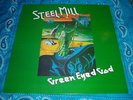 ?RARE UK PROG/PSYCH?STEEL MILL/GREEN EYE GOD