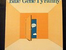 BLUE GENE TYRANNY LP Out of the blue 1978 Lovely Music avant garde modern