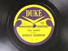 Hear Blues 78 Rosco Gordon - Tell Daddy / Hey Fat Girl On Duke