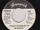 70s Soul 45 - Artistics - Look Out I'm Gonna Get You - Brunswick - mp3