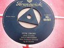Mills Brothers-Gum Drops-GOLD BRUNSWICK 05487 in EX Condition.(Stuck in Centre)