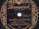 Bruns 4207 Zelma O'Neal BUTTON UP YOUR OVERCOAT/I WANT TO BE BAD 1928 E/E-