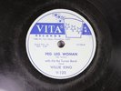 Hear Blues 78 Willie King - Peg Leg Woman / Mistreating Me On Vita