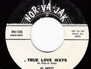 VI PETTY - Nor-Va-Jak 1325 - True Love Ways - BUDDY HOLLY COVER 45 (1960) VG+