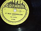 RARE The Capris-1955 Gotham G-306  It Was Moonglow/Too Poor To Love- 78