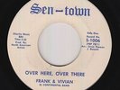 Deep Soul 45 - Frank & Vivian - Over Here, Over There - Sen-Town - mp3