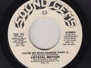 70s Soul 45 - Crystal Motion - You're My Main Squeeze - Sound Gems - mp3