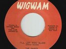 Northern/Sweet Soul 45 - Saints - I'll Let You Slide - Wigwam - mp3 - rare