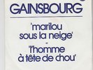 SERGE GAINSBOURG promo 45t jukebox MARILOU SOUS LA NEIGE L'HOMME A TÊTE DE CHOU