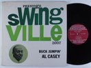 AL CASEY Buck Jumpin' PRESTIGE SWINGVILLE LP