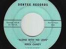 Northern/Sweet Soul 45 - Rock Candy - Alone With No Love - Dontee - mp3