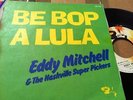 Ep Eddy Mitchell promo + Nashville pickers. Be bop lu la +Bobby Mc gee