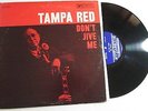 Tampa Red Don't Jive Me Bluesville 1043 Deep Groove Mono RVG Original HI-GRADE
