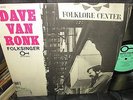 DAVE VAN RONK Folksinger LP EX/EX- US ORIGINAL PRESTIGE FOLKLORE