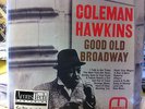 COLEMAN HAWKINS - Good Old Broadway (New) Audiophile 45-RPM 180-gram vinyl/Ltd.