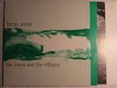 Bron Area – The Trees And The Villages UK rare orig' Glass LP 1983