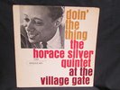 HORACE SILVER Quintet -  Doin' the Thing - BLUE NOTE (RVG / W. 61st. / Ear)  LP