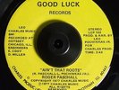 Rare IL 70s Soul Funk 45 ROGER PASCHALL Ain't That Roots on Good Luck