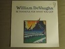 WILLIAM DEVAUGHN BE THANKFUL FOR WHAT YOU GOT LP OG '74 SOUL FUNK MINT- SEALED