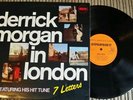 DERRICK MORGAN IN LONDON ROCK STEADY REGGAE SKA SKINHEAD UK LP 1969 EX CONDITION