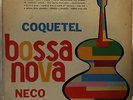 NECO E SEU VIOLAO  COQUETEL BOSSA NOVA LP CBS  BRAZIL ORIGINAL JAZZ RARE